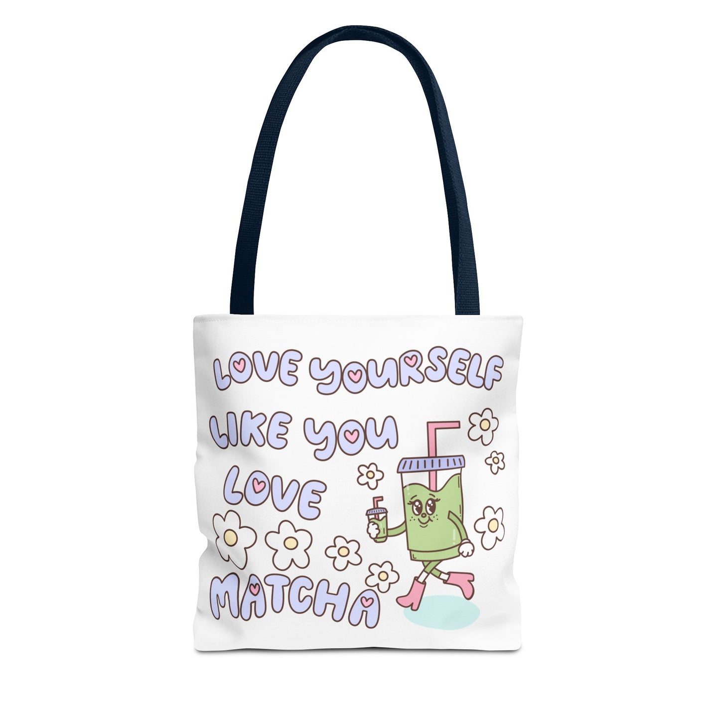 Matcha Tote Bag - Love Yourself Design