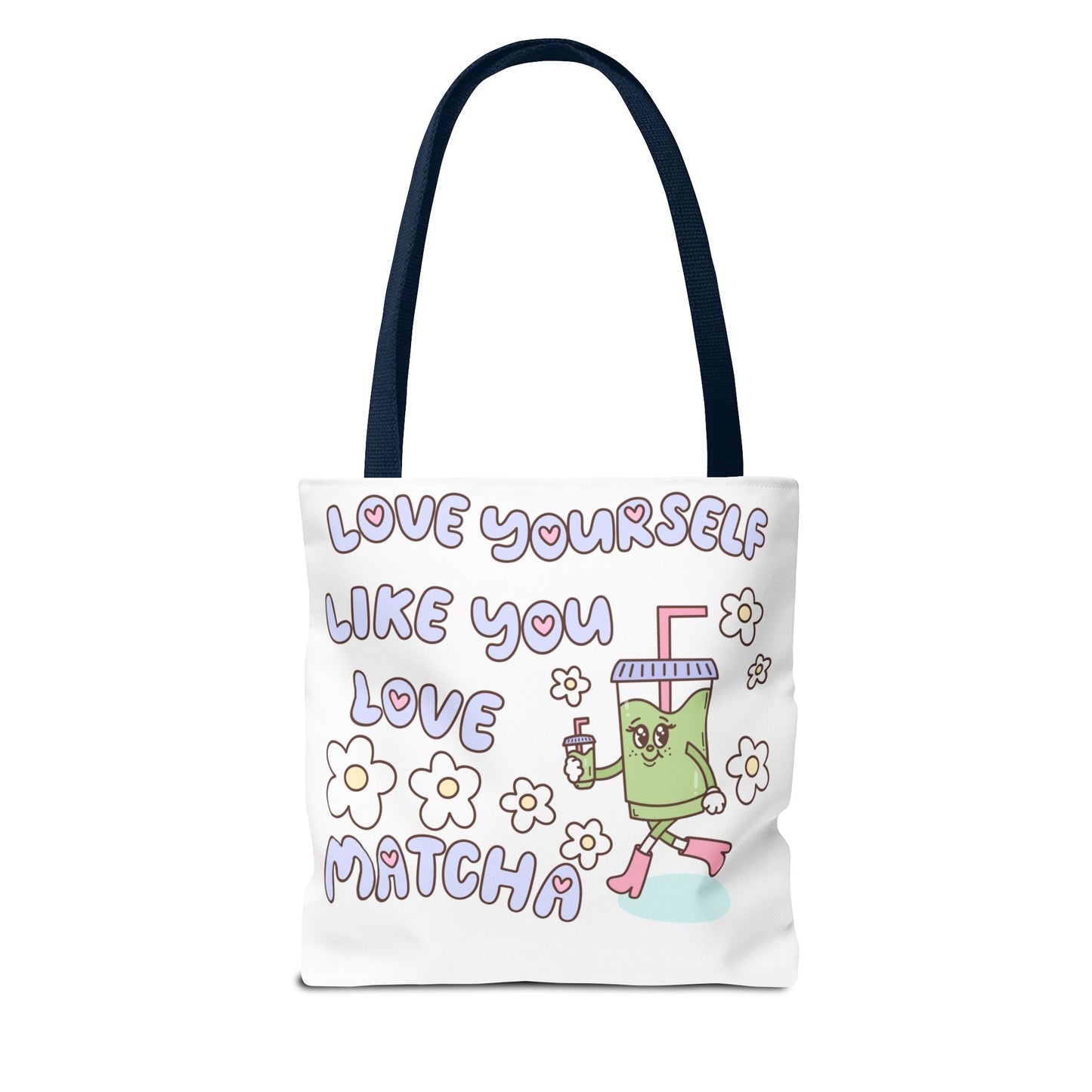 Matcha Tote Bag - Love Yourself Design