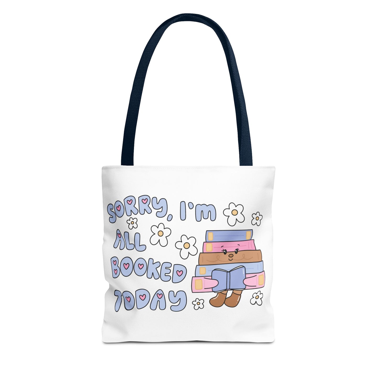 Bookish Tote Bag - Sorry All Booked Design