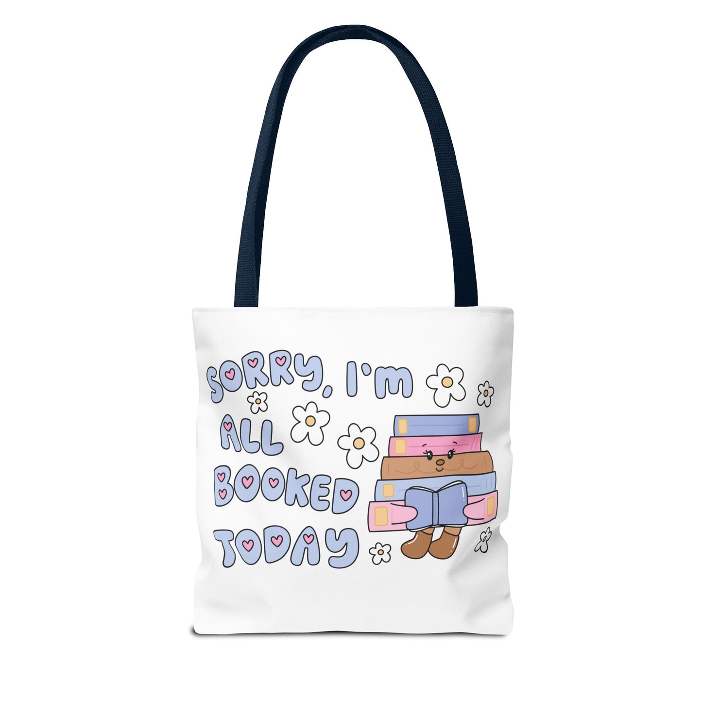 Bookish Tote Bag - Sorry All Booked Design