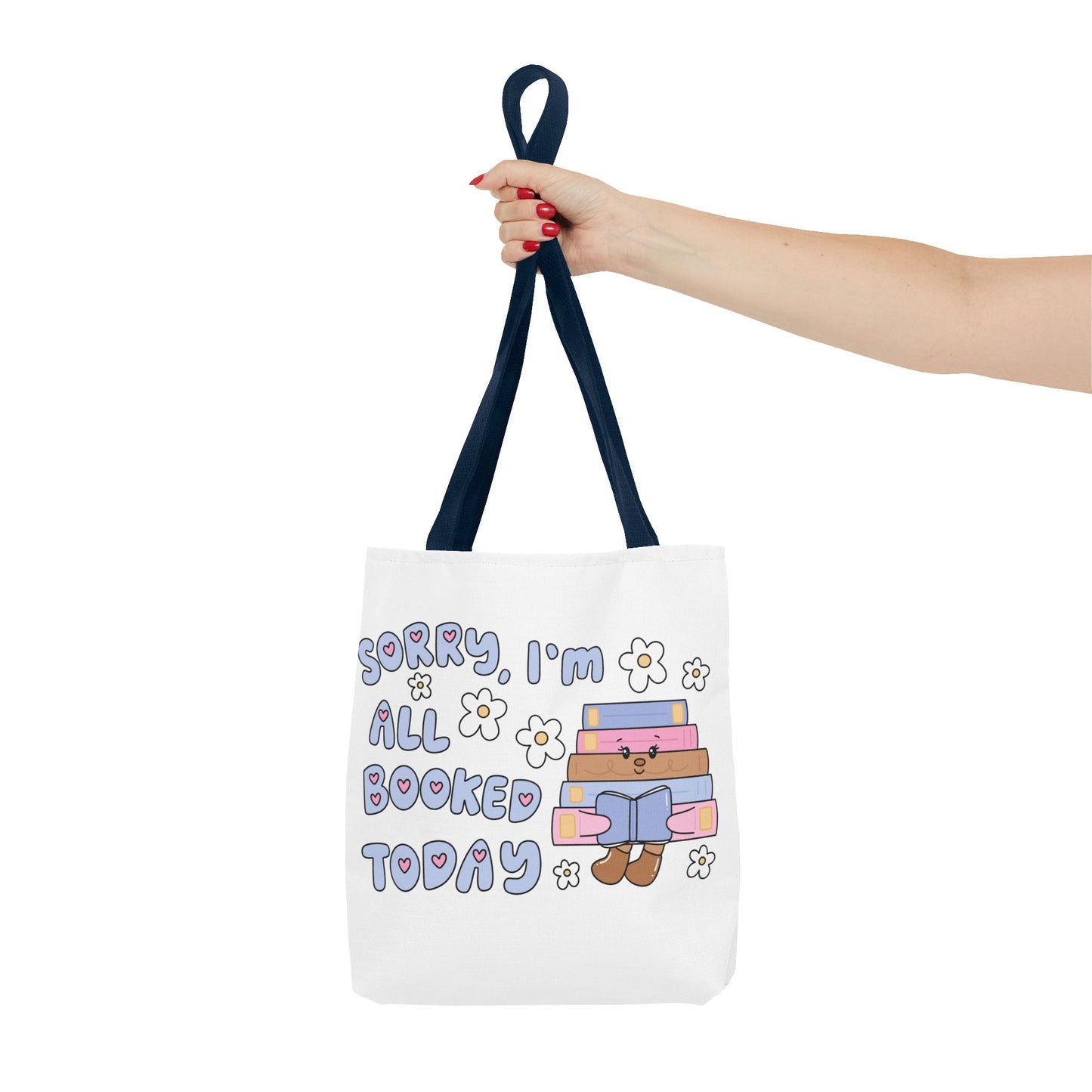Bookish Tote Bag - Sorry All Booked Design