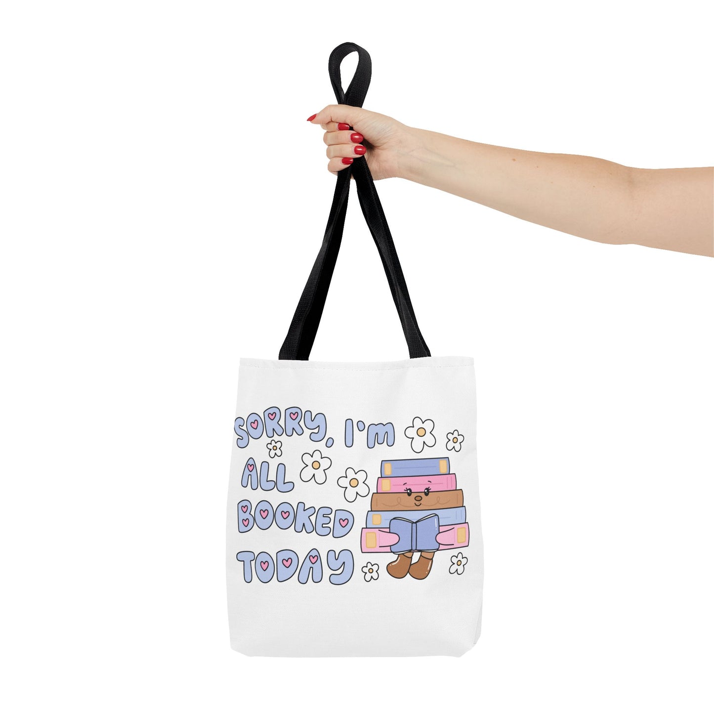 Bookish Tote Bag - Sorry All Booked Design