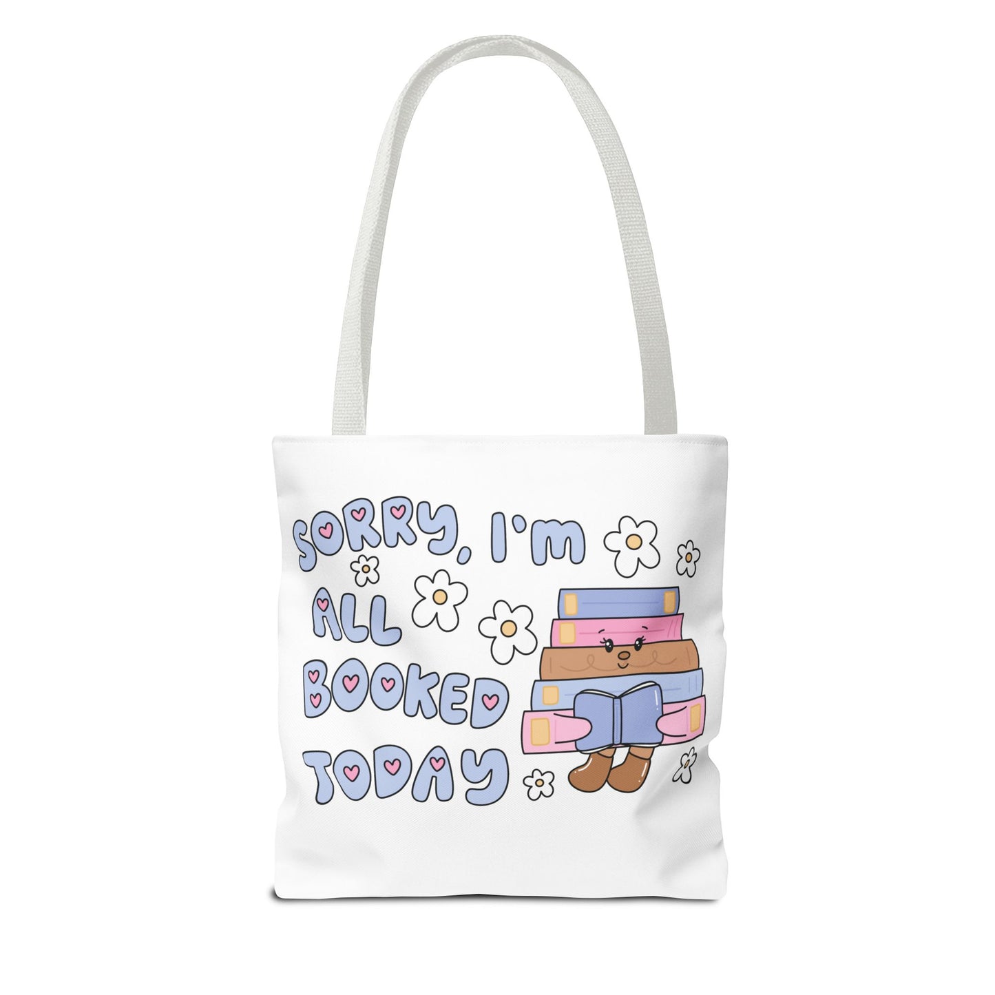 Bookish Tote Bag - Sorry All Booked Design